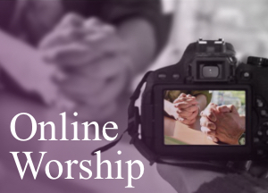 Online Worship